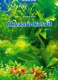 Akvaariokasvit Kirja M.Varjo - Kirjallisuus - X8001 - 1